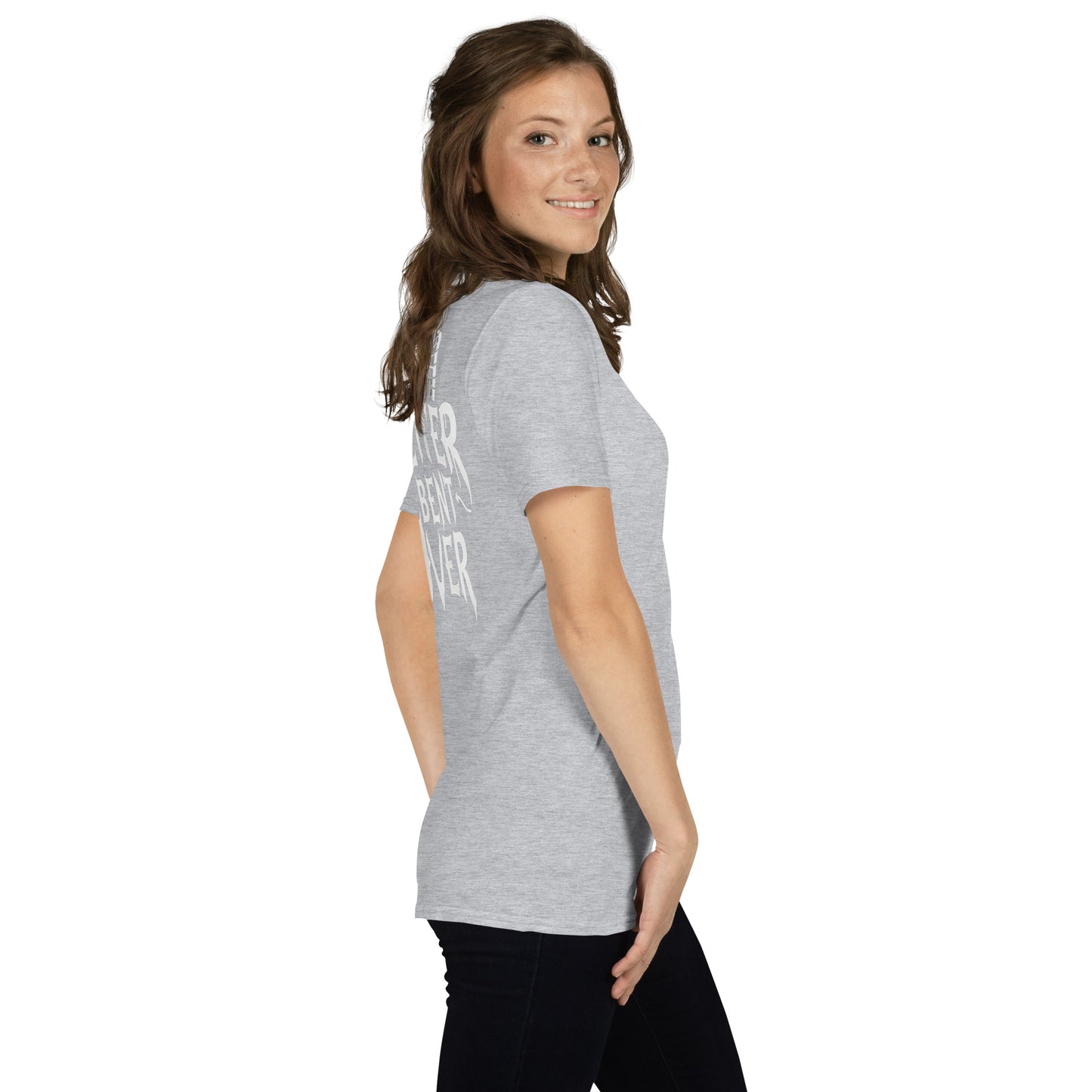 Better Bent Over T-Shirt