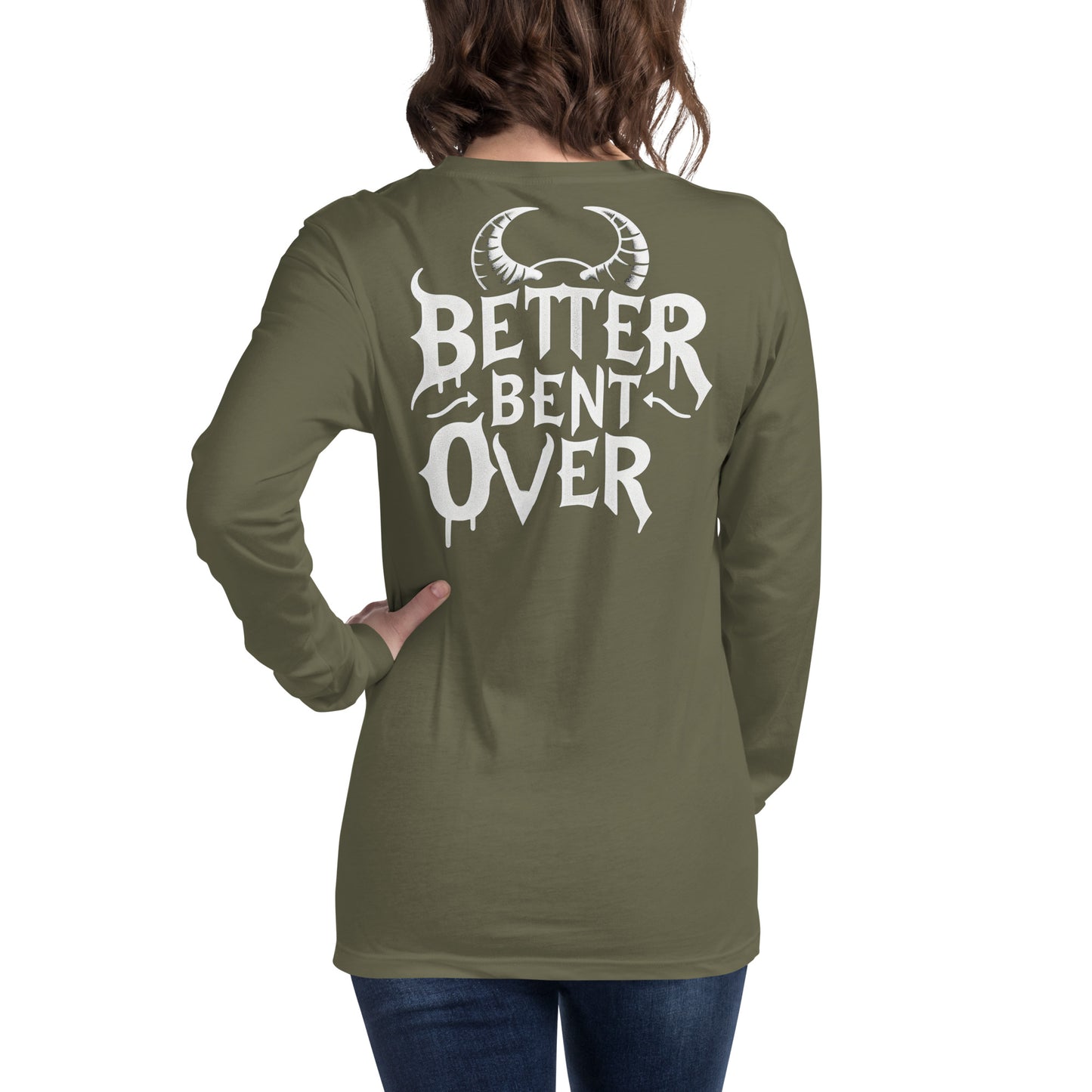 Better Bent Over Long Sleeve Tee
