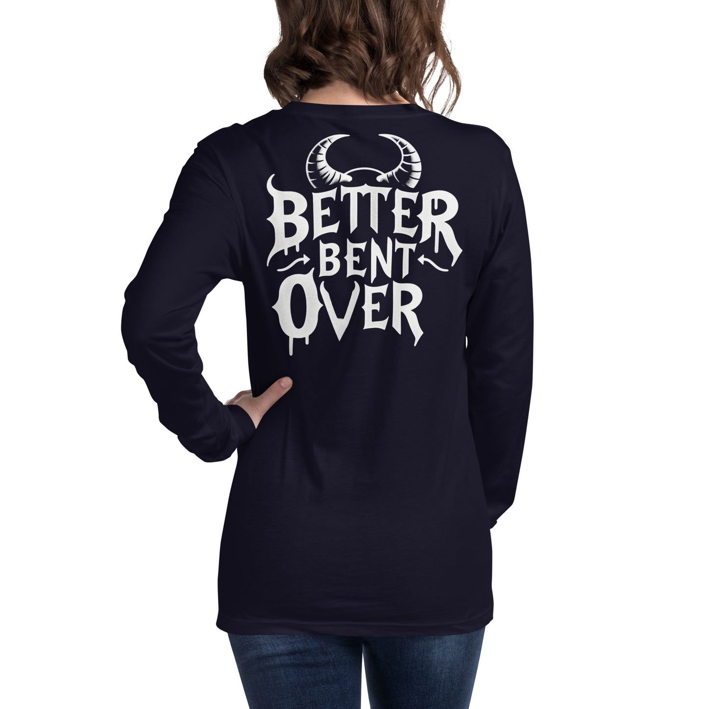 Better Bent Over Long Sleeve Tee