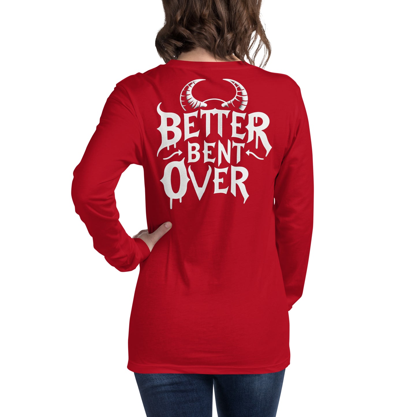 Better Bent Over Long Sleeve Tee