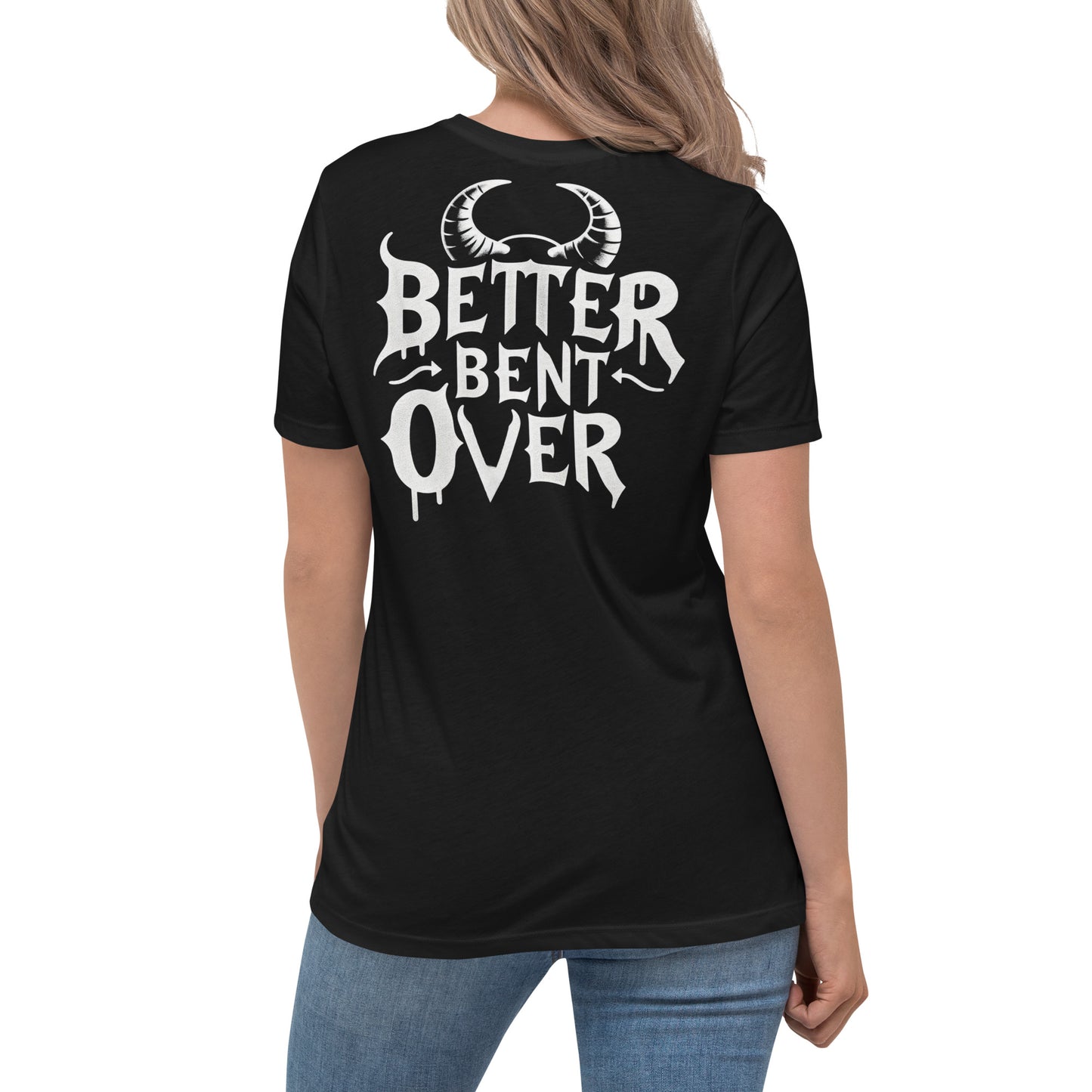 Better Bent Over Comfy Tee