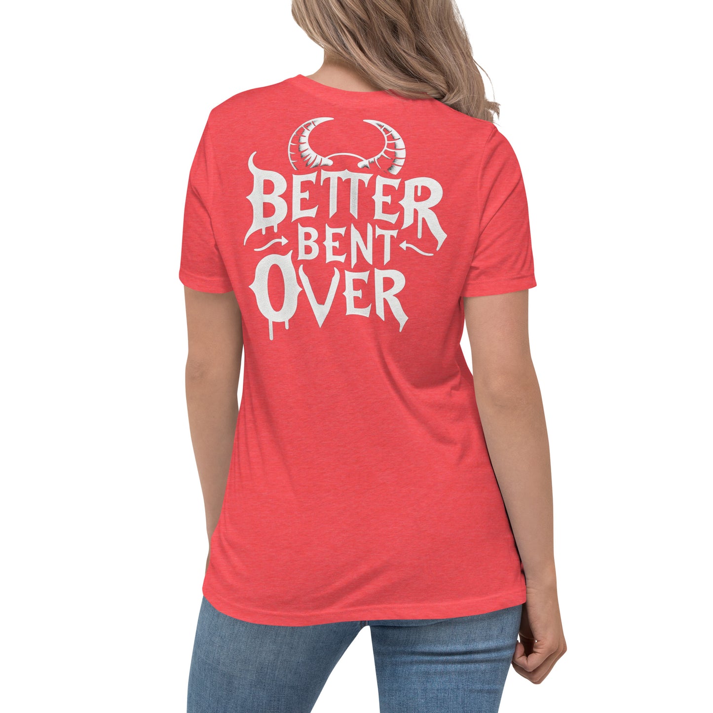 Better Bent Over Comfy Tee