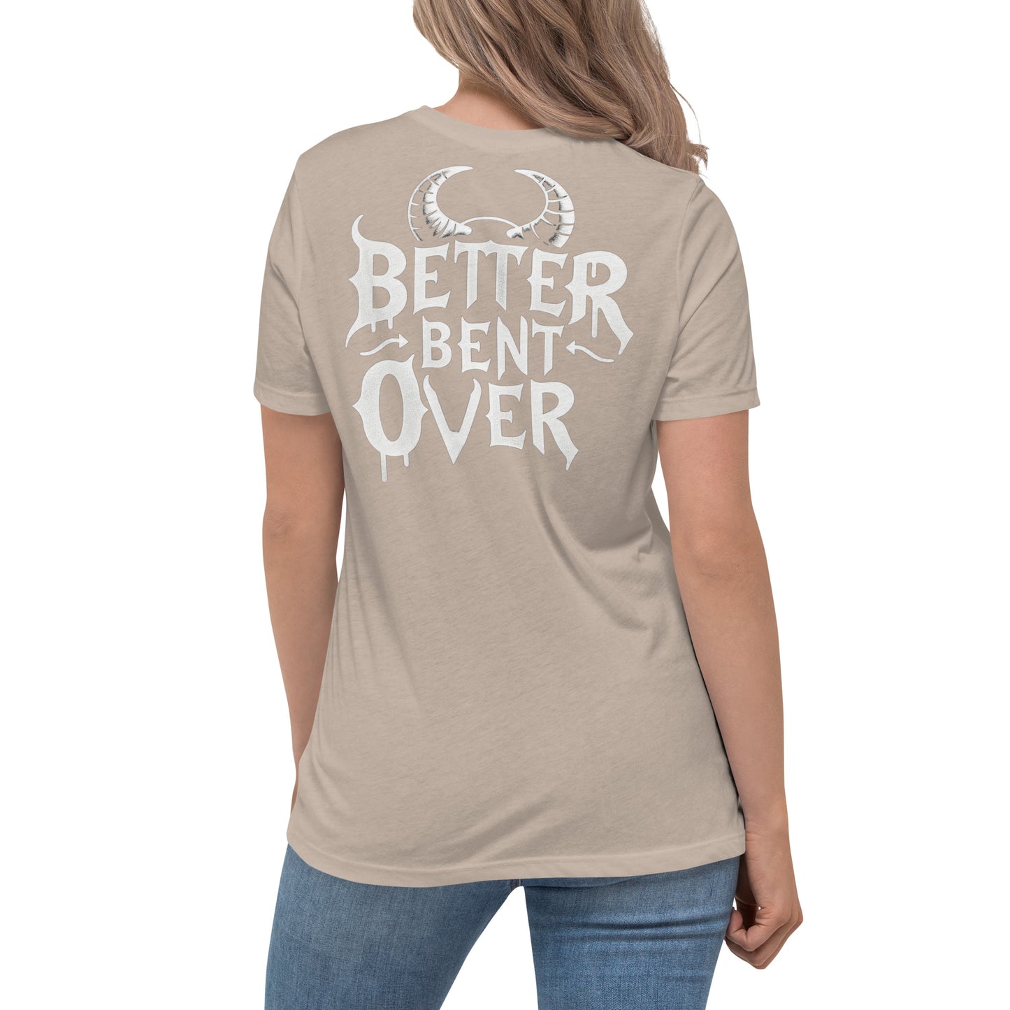 Better Bent Over Comfy Tee