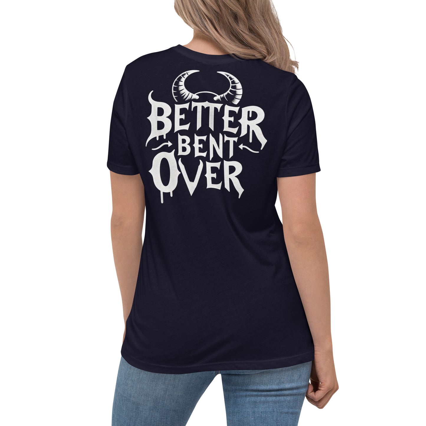 Better Bent Over Comfy Tee